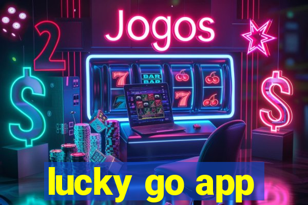 lucky go app